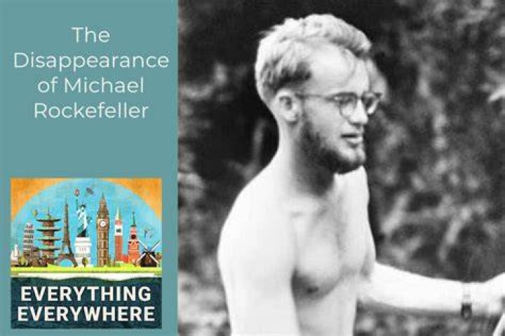 Michael Rockefeller's Disappearance And The Untold Truths