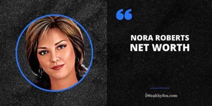 Nora Roberts Net Worth - BlogPaper
