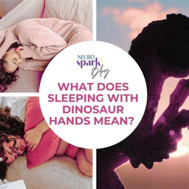 Understanding Dinosaur Hands Sleeping ADHD