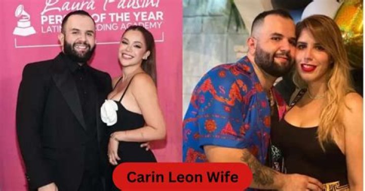 Unveiling The Age Of Carin Leon's Wife: Surprising Insights Revealed