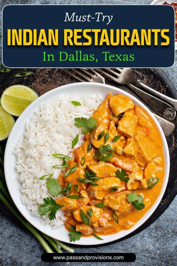 Unveiling The Culinary Treasures Of Indian Food In Dallas, Texas