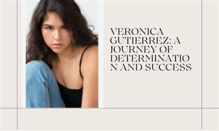 Unveiling Veronica Gutierrez: A Journey Of Discovery