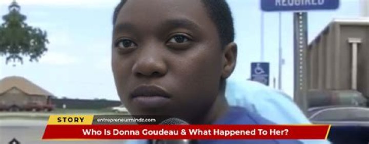 Was Donna Goudeau funeral held?