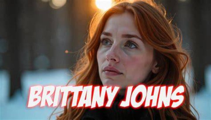 Who Is Brittany Johns?